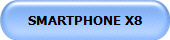 SMARTPHONE X8