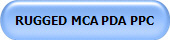 RUGGED MCA PDA PPC