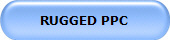 RUGGED PPC